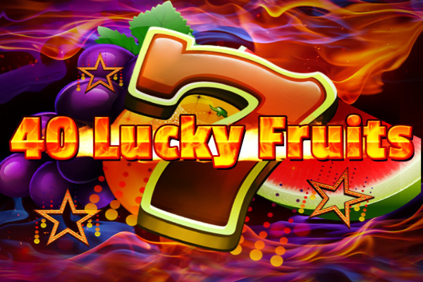 40 Lucky Fruits