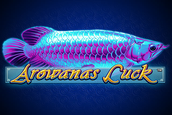 Arowanas Luck