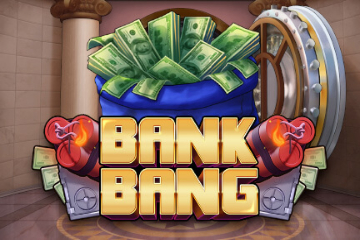 Bank Bang