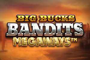 Big Bucks Bandits Megaways