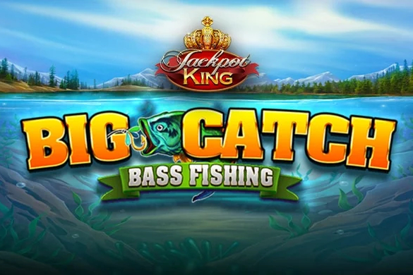 Big Catch Bass Fishing Jackpot King