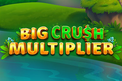 Big Crush Multiplier