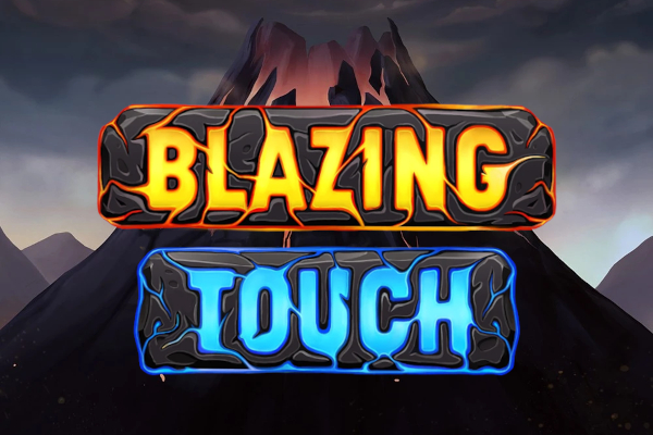 Blazing Touch