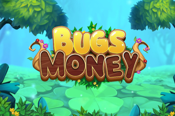 Bugs Money