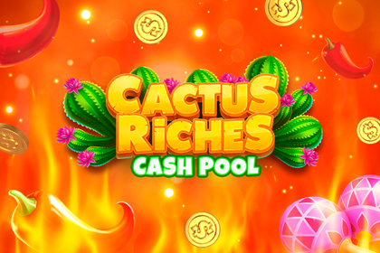 Cactus Riches Cash Pool