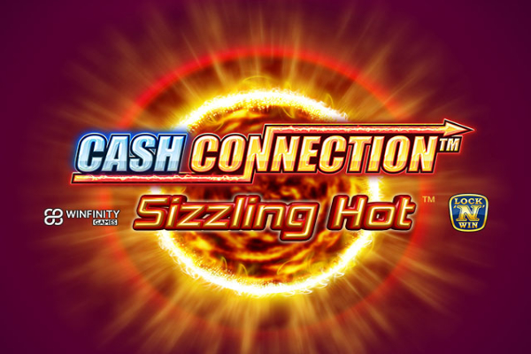 Cash Connection - Sizzling Hot