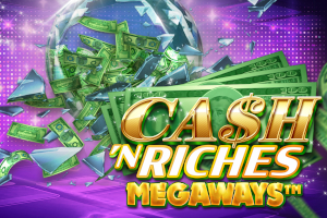 Cash 'N Riches Megaways