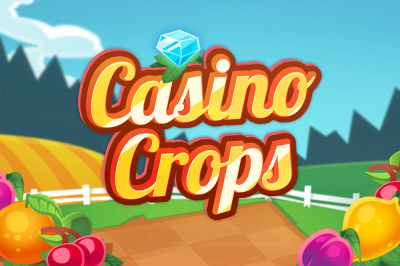 Casino Crops