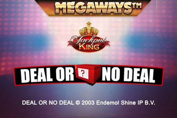 Deal or No Deal Megaways Jackpot King