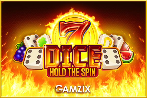 Dice Hold the Spin