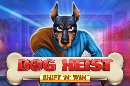 Dog Heist Shift 'N' Win