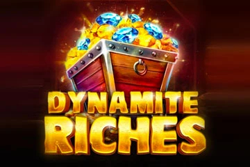 Dynamite Riches