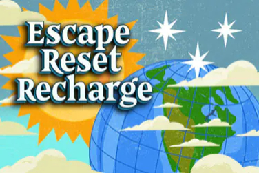 Escape. Reset. Recharge.