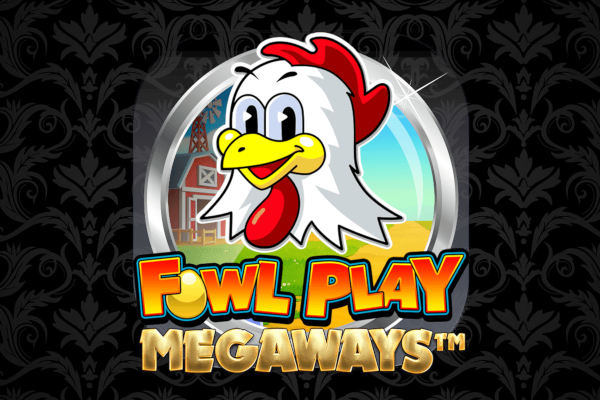 Fowl Play Megaways