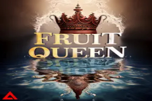 Fruit Queen