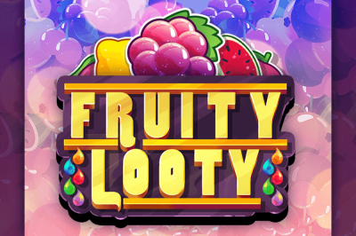 Fruity Looty