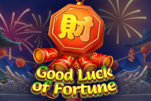 Good Luck of Fortune