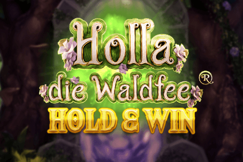 Holla die Waldfee Hold & Win