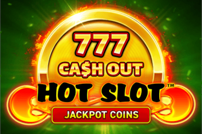 Hot Slot 777 Cash Out