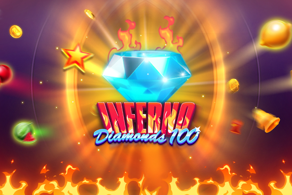 Inferno Diamonds 100