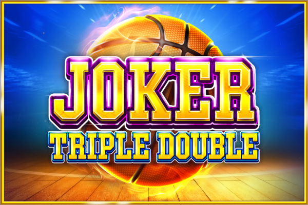 Joker Triple Double