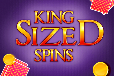 King Sized Spins