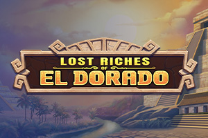 Lost Riches of El Dorado