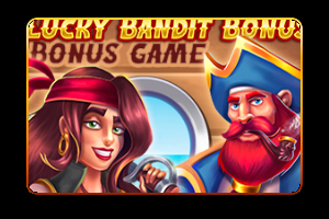 Lucky Bandit Bonus