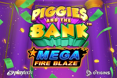 Mega Fire Blaze: Piggies and the Bank