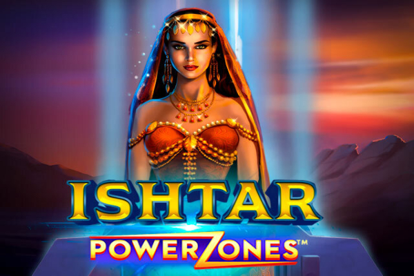 Power Zones: Ishtar