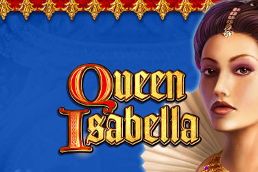 Queen Isabella