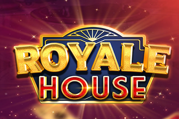 Royale House