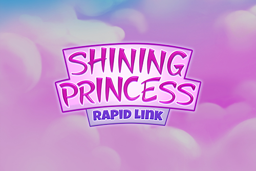 Shining Princess Rapid Link