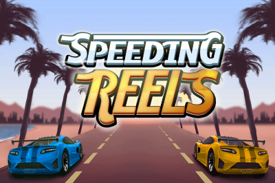 Speeding Reels