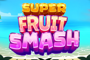 Super Fruit Smash