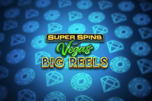 Super Spins Vegas Big Reels