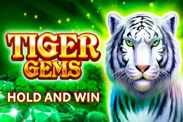 Tiger Gems