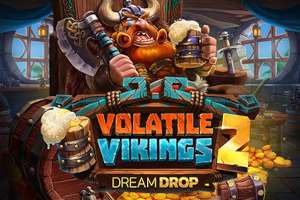 Volatile Vikings 2 Dream Drop