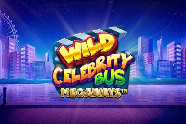 Wild Celebrity Bus Megaways