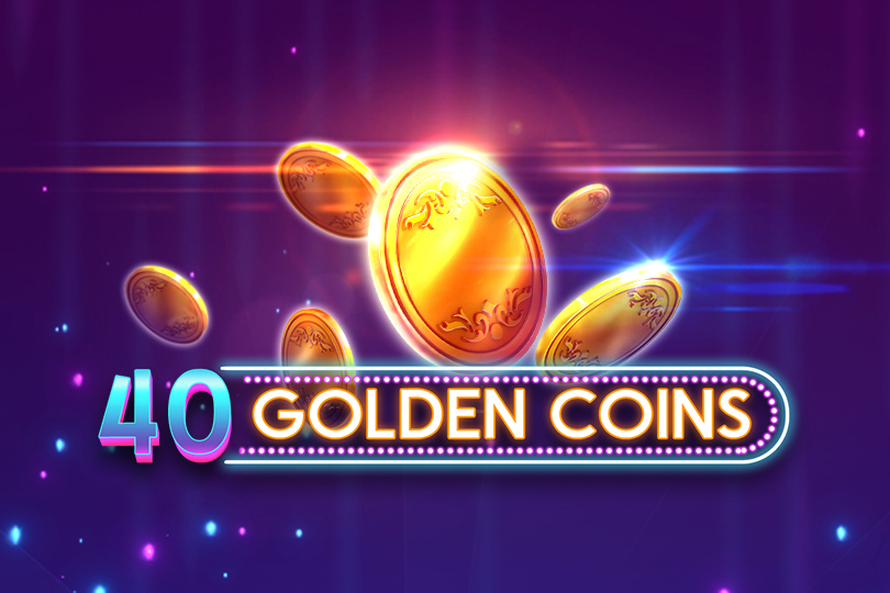 40 Golden Coins