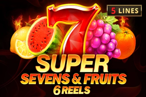 5 Super Sevens & Fruits: 6 Reels