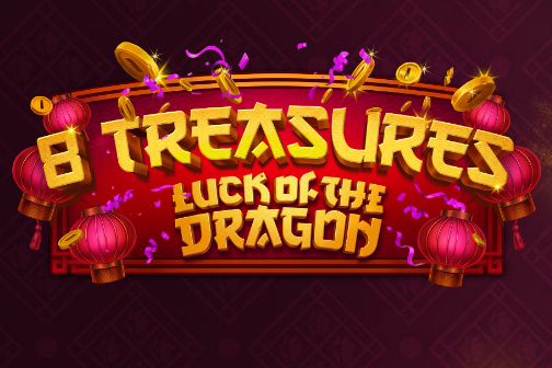 8 Treasures: Luck of the Dragon