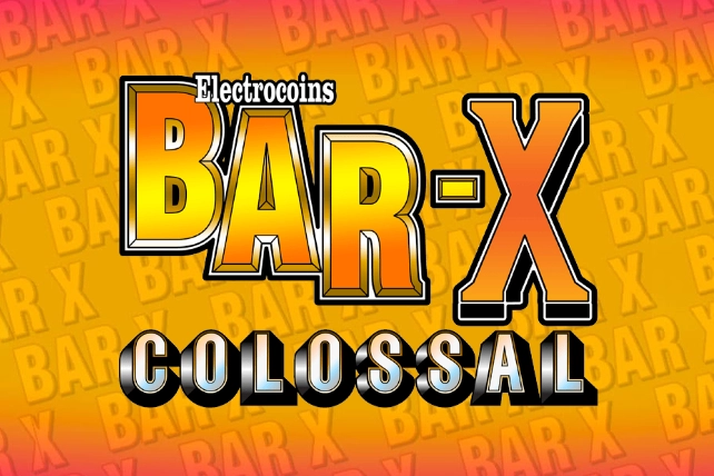 Bar-X Colossal