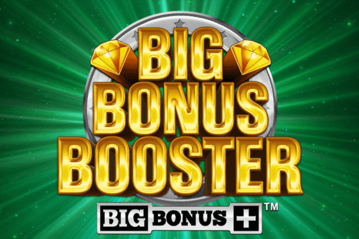 Big Bonus Booster