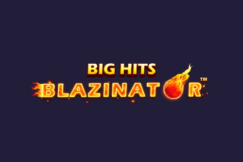 Big Hits Blazinator