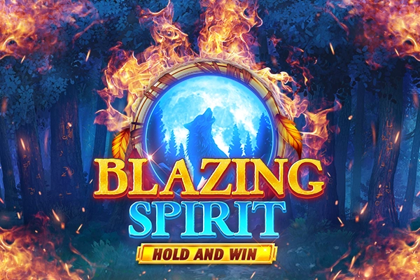 Blazing Spirit Hold and Win