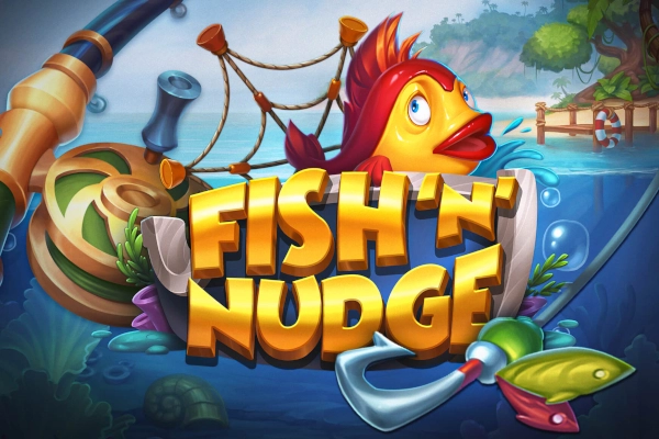 Fish 'n' Nudge