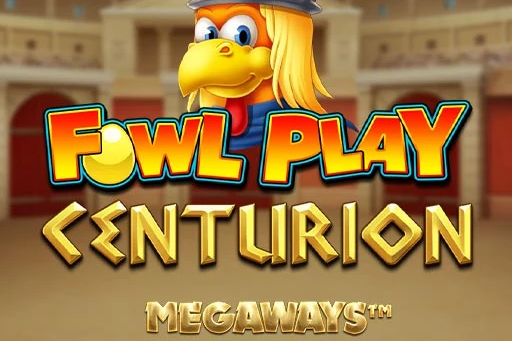 Fowl Play Centurion Megaways