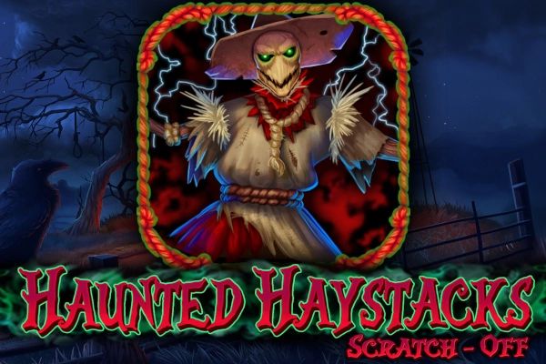 Haunted Haystacks Scratch-Off