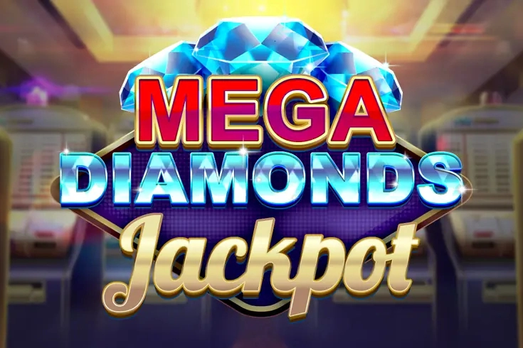 Mega Diamonds Jackpot